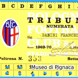 1969-70 Abbonamento Tribuna Bologna FC - Presidenza Raimondo Venturi