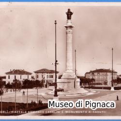 1933 vg - Forlì - Piazzale Armando Casalini e Monumento ai Caduti