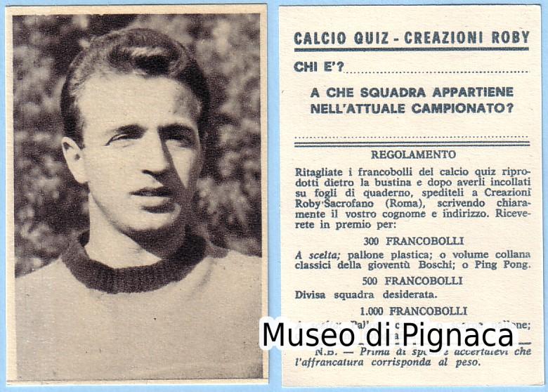 1965/66 Creazioni Roby Sacrofano (Roma) - Calcio Quiz - figurina Rino Rado
