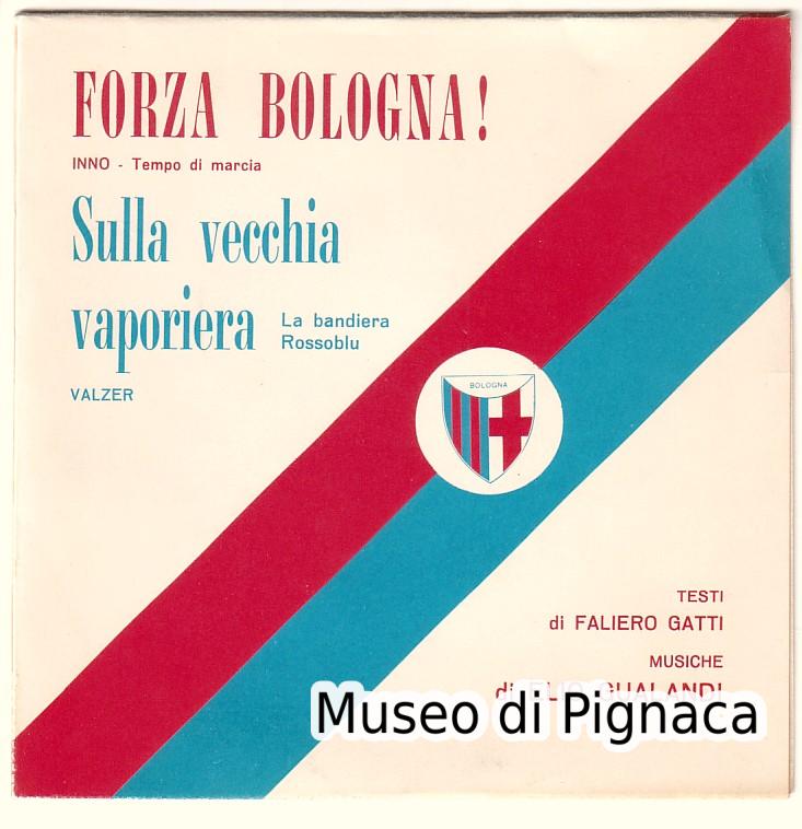 Disco Vinile - 'FORZA BOLOGNA!' - Musica Elio Gualandi