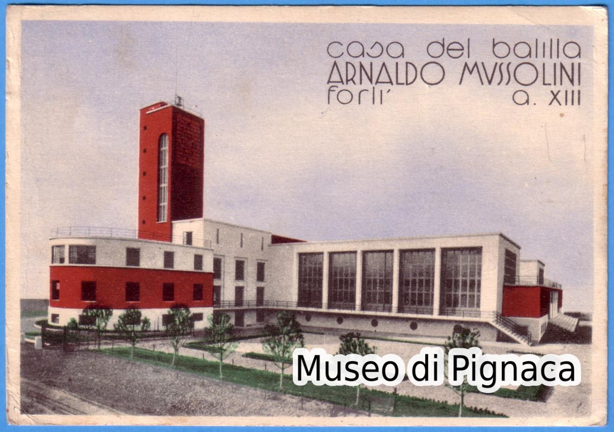 1935 vg - Opera Balilla Forlì - Casa del Balilla ARNALDO MUSSOLINI Forlì - anno XIII