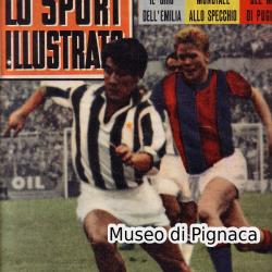 1962 ottobre - Lo Sport Illustrato - Juventus vs Bologna (Sivori e Haller)