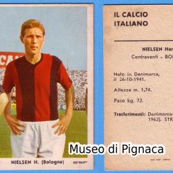 STEF Torino (per distributori) 1963-64 'Il calcio italiano' figurina Harold Nielsen (errore)