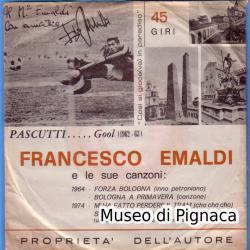 1974 Disco 45 giri di Francesco Emaldi - inno FORZA BOLOGNA e copertina dedicata ad Ezio Pascutti