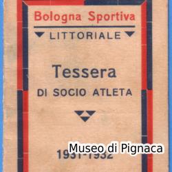 1931-32 Tessera di Socio Atleta - BOLOGNA SPORTIVA - Littoriale