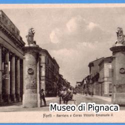 Forlì 1915ca - Barriera e Corso Vittorio Emanuele II° - Carretto fra le due colonne