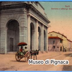 1913 vg colori - Forlì Barriera e sobborgo Giuseppe Mazzini  (Porta San Pietro)