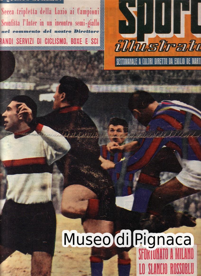 1957 febbraio - Lo Sport Illustrato - Un Bologna sfortunato a Milano