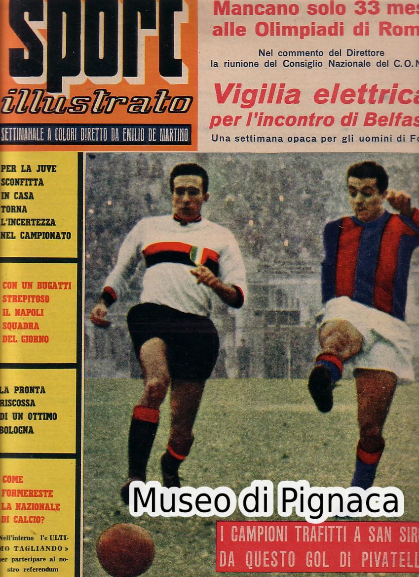 1957 novembre - Sport Illustrato - Il Bologna sbanca San Siro con Pivatelli
