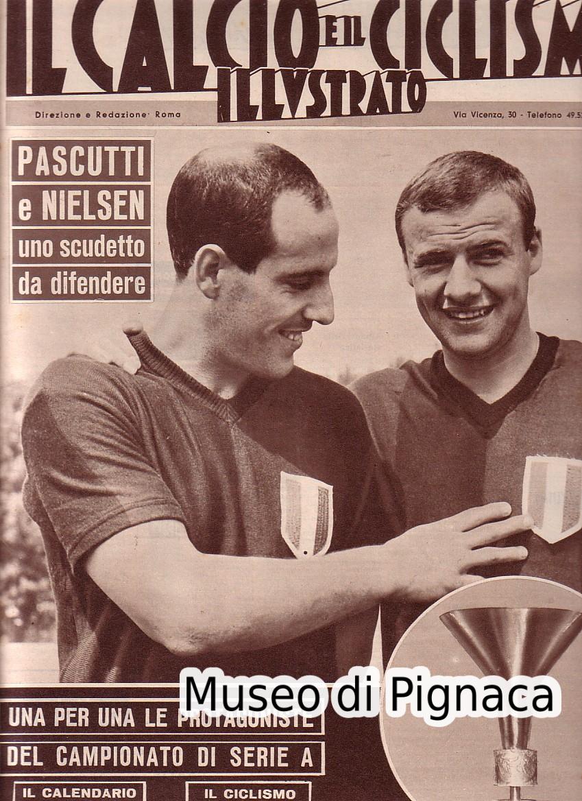 1964 6 settembre - Il Calcio e Ciclismo Illustrato - Pascutti e Nielsen, uno scudetto da difendere