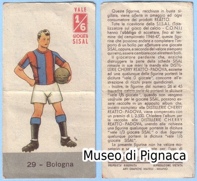 1946-47 SISAL- Distillerie Cherry Reatto (Padova) - Figurina Bologna FC