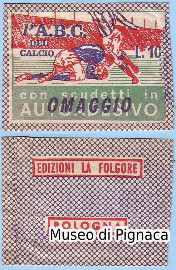 FOLGORE (Bologna) 1966-67 - L' A B C DEL CALCIO