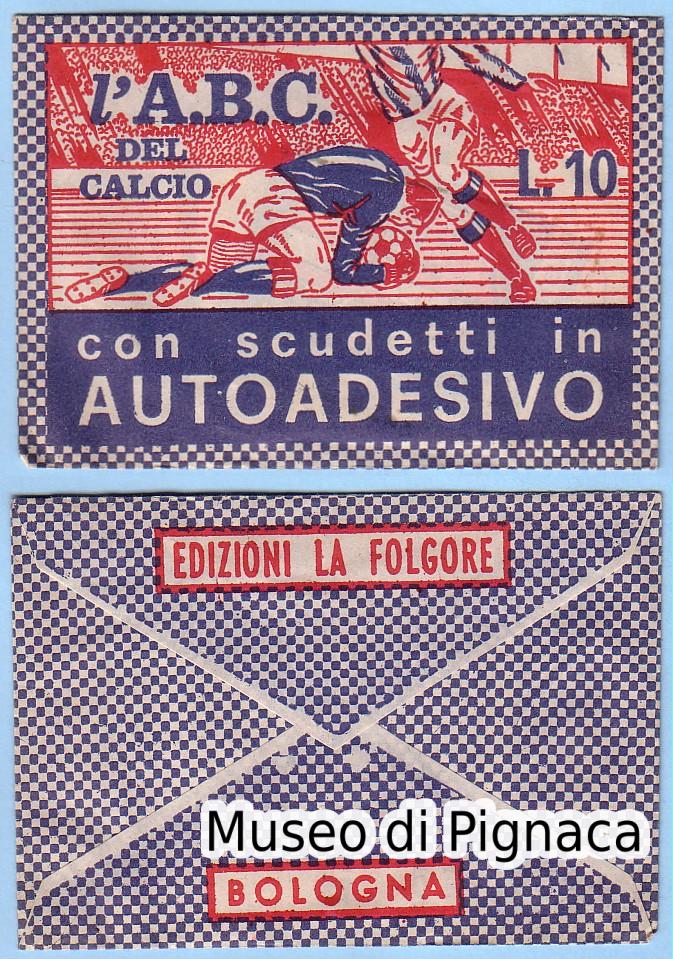 FOLGORE (Bologna) 1967-68 - L' A B C DEL CALCIO
