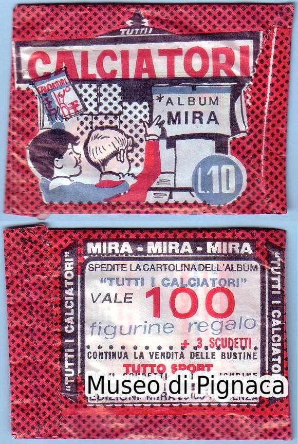 MIRA 1968-69 TUTTI I CALCIATORI