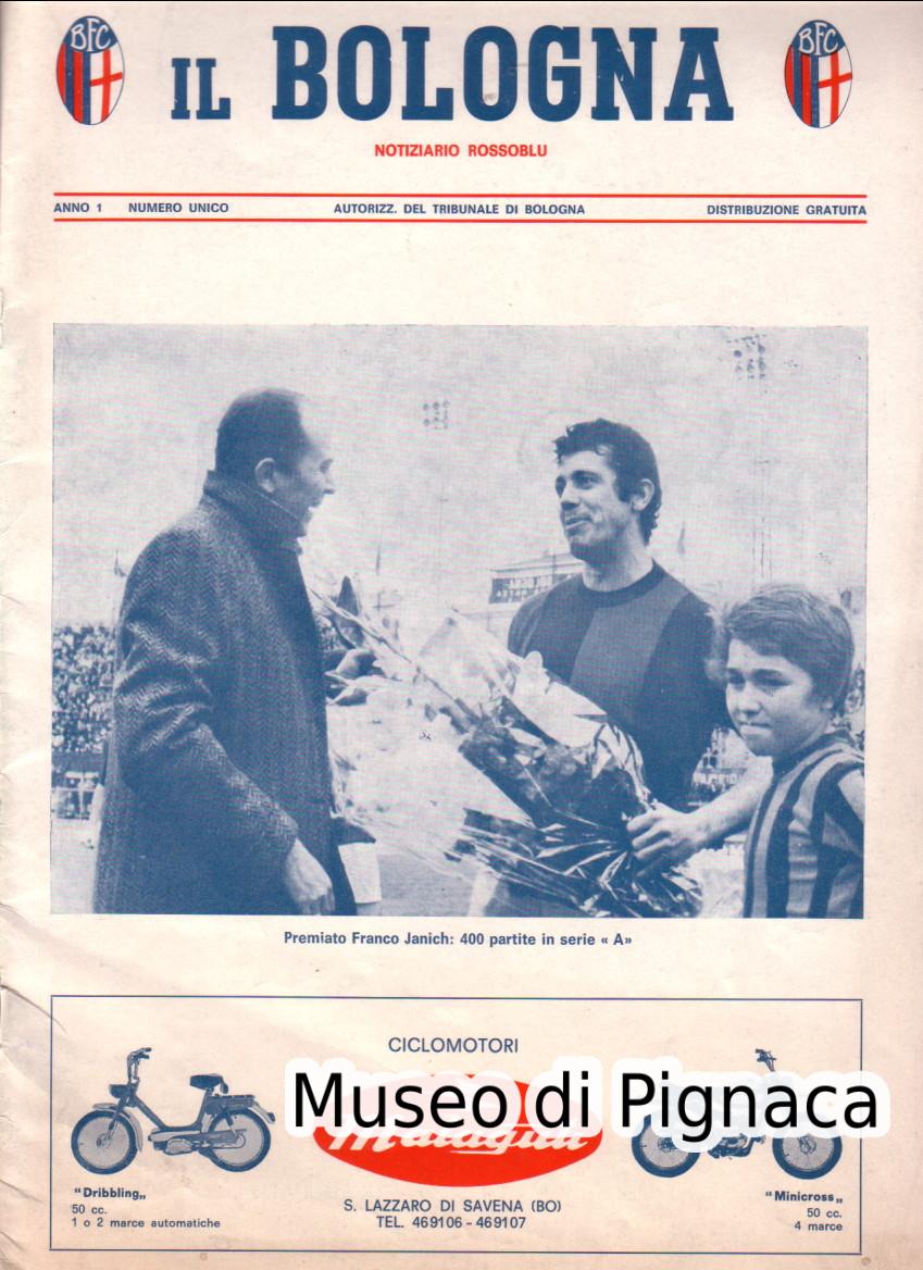 1971 (28 marzo) Fanzine Bologna FC vs AC Fiorentina (Franco Janich premiato per le 400 presenze dal Presidente Montanari)