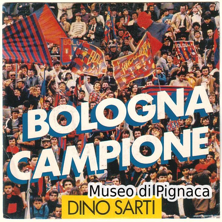 Disco Vinile -  1976 'Bologna Campione' di Dino Sarti