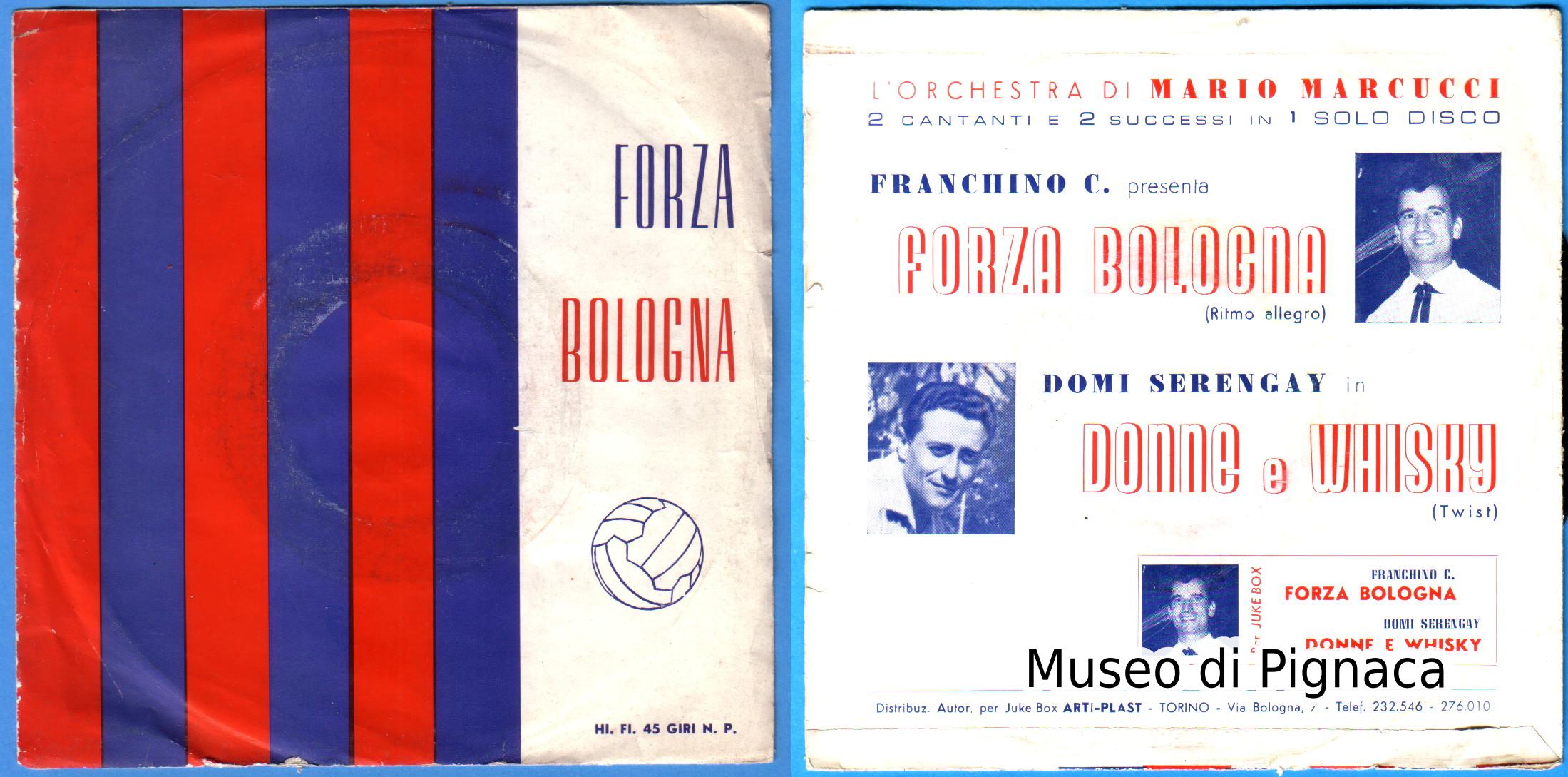 Disco vinile - 1962 'Forza Bologna' (Franchino C Mario Marcucci e orchestra)