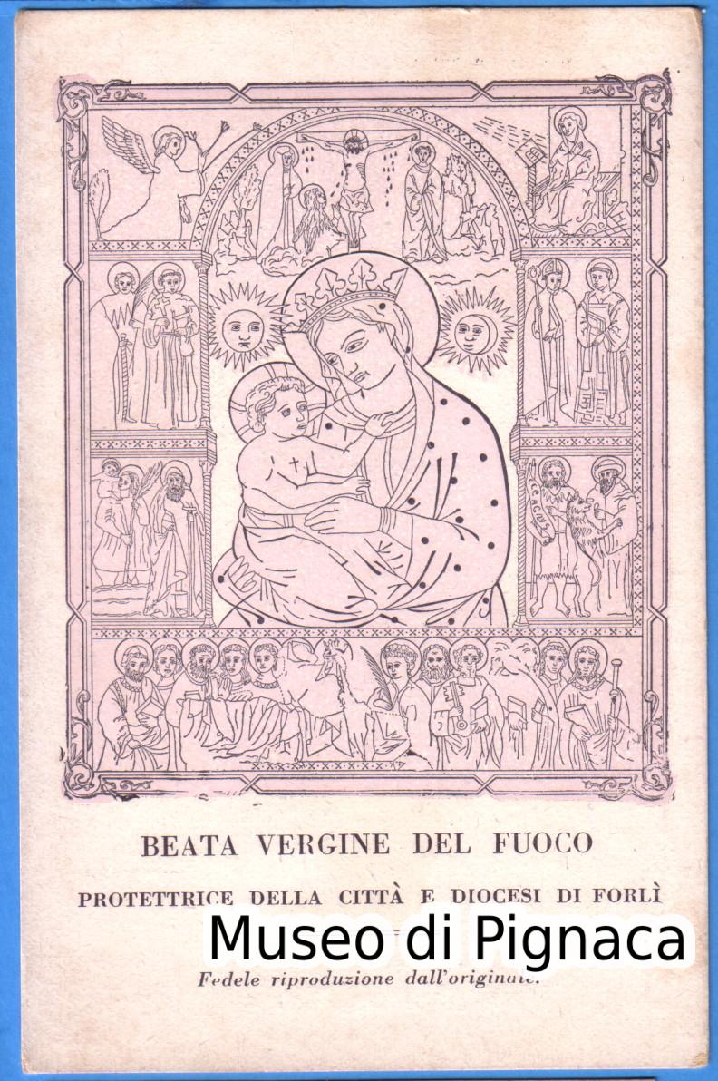 Beata Vergine del Fuoco - Protettrice della Città e Diocesi di Forlì (tipografia operaia Raffaelli Forlì)