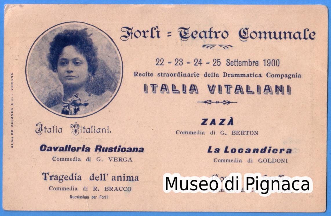 1900 vg - Forlì - Teatro Comunale - presentazione di 6 recite con l'attrice Italia Vitaliani