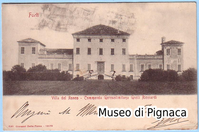 1912 Villa del RONCO (Forlì) - Commenda Gerosolimitana Gnoli Ricciardi