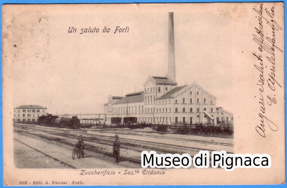 1902 vg - Un Saluto da Forlì - Zuccherificio - Società Eridania (Editore Nicolai)