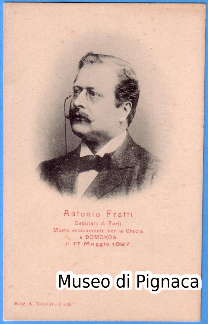 1902ca nv - Antonio Fratti Deputato di Forlì - morto eroicamente a Domokos
